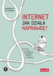 Okładka książki Internet. Jak działa naprawdę?