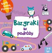 Okładka książki Kapitan Nauka Bazgraki w podróży (3-6 lat)