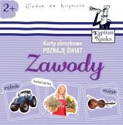 Kapitan Nauka. Poznaję świat Zawody. Autor: Opracowanie zbiorowe. Dadada.pl Okładka książki Kapitan Nauka. Poznaję świat Zawody