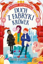 Kapitan Nauka. Tajemnice Gryzmołkowa. Autor: David O'Connell, Claire Powell, Ewa Kleszcz (tłum.). Dadada.pl Okładka książki Kapitan Nauka. Tajemnice Gryzmołkowa