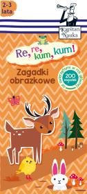 Kapitan Nauka. Zagadki obrazkowe Re, re, kum, kum!. Autor: Trepczyńska Magdalena, Aneta Sitarz. Dadada.pl Okładka książki Kapitan Nauka. Zagadki obrazkowe Re, re, kum, kum!