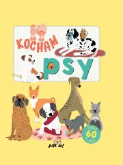Kocham psy. Autor: Hannah Porter, Marina Solodkaya, Olejarczyk Joanna. Dadada.pl Okładka książki Kocham psy