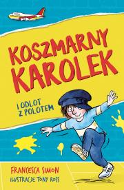 Okładka książki Koszmarny Karolek i odlot z polotem
