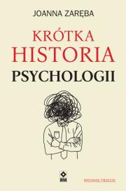 Okładka książki Krótka historia psychologii
