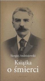 Książka o śmierci. Autor: Red. Barbara Gruszka-Zych. Dadada.pl Okładka książki Książka o śmierci