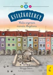Książkożercy Wielka wyprawa manula Magellana. Autor: Pokora Patrycja. Dadada.pl Okładka książki Książkożercy Wielka wyprawa manula Magellana