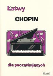 Łatwy Chopin dla początkujących. Autor: Zemke-Górecka Agnieszka. Dadada.pl Okładka książki Łatwy Chopin dla początkujących