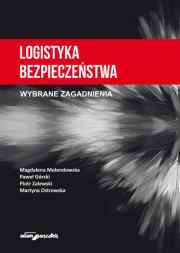 Okładka książki Logistyka bezpieczeństwa. Wybrane zagadnienia