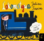 Lokomotywa. Autor: Julian Tuwim. Dadada.pl Okładka książki Lokomotywa