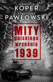 Okładka książki Mity polskiego września 1939