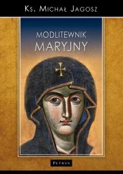Okładka książki Modlitewnik Maryjny
