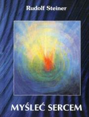 Okładka książki Myśleć sercem w.3