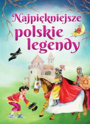 Okładka książki Najpiękniejsze polskie legendy