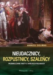 Okładka książki Nieudacznicy, rozpustnicy, szaleńcy DL