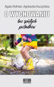 Okładka książki O wychowaniu bez spiętych pośladków