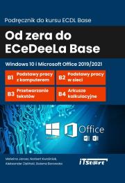 Od zera do ECeDeeLa BASE z Win 10. Autor: Opracowanie zbiorowe. Dadada.pl Okładka książki Od zera do ECeDeeLa BASE z Win 10