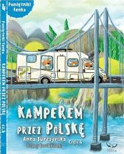 Pamiętnik Fenka. Kamperem przez Polskę cz.4. Autor: Anna Jurczyńska. Dadada.pl Okładka książki Pamiętnik Fenka. Kamperem przez Polskę cz.4