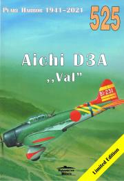Pearl Harbor 1941-2021 Aichi D3A 'VAL' 525. Autor: Seweryn Fleischer, Szeremeta Zygmunt. Dadada.pl Okładka książki Pearl Harbor 1941-2021 Aichi D3A 'VAL' 525