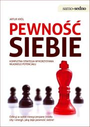 Pewność siebie. Autor: Artur Król. Dadada.pl Okładka książki Pewność siebie