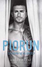Piorun. Czy można się mu oprzeć? - uszkodzone. Autor: Angel Payne. Dadada.pl Okładka książki Piorun. Czy można się mu oprzeć? - uszkodzone
