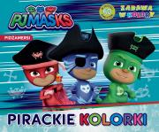 PJ Masks. Pidżamersi. Zabawa w kolory. Pirackie... Autor: Opracowanie zbiorowe. Dadada.pl Okładka książki PJ Masks. Pidżamersi. Zabawa w kolory. Pirackie..