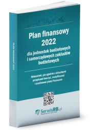 Okładka książki Plan finansowy 2022 dla jednostek budżetowych i samorządowych zakładów budżetowych