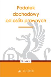 Okładka książki Podatek dochodowy od osób prawnych wyd. 19
