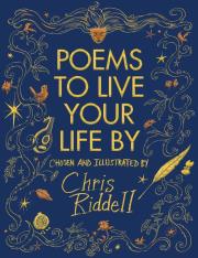 Poems to Live Your Life By. Autor: Chris Riddell. Dadada.pl Okładka książki Poems to Live Your Life By