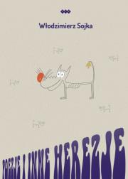 Okładka książki Poezje i inne herezje