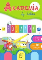 Pojazdy. Akademia 4-latka. Autor: Ewa Gorzkowska-Parnas, Tomasz Parnas. Dadada.pl Okładka książki Pojazdy. Akademia 4-latka