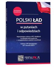 Polski Ład w pytaniach i odpowiedziach Najważniejsze zmiany w PIT i składkach na ubezpieczenia społeczne. Autor: Sobolewski Oskar, Kolek Antoni. Dadada.pl Okładka książki Polski Ład w pytaniach i odpowiedziach Najważniejsze zmiany w PIT i składkach na ubezpieczenia społeczne