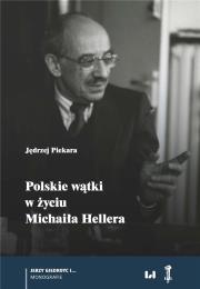 Okładka książki Polskie wątki w życiu Michaiła Hellera