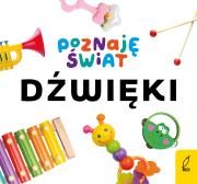 Okładka książki Poznaję świat. Dźwięki