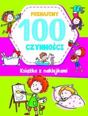 Okładka książki Poznajemy 100 czynności