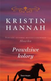 Prawdziwe kolory. Autor: Hannah Kristin. Dadada.pl Okładka książki Prawdziwe kolory