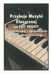 Przeboje Muzyki Klasycznej na flet prosty. Autor: red. Paweł Mazur. Dadada.pl Okładka książki Przeboje Muzyki Klasycznej na flet prosty