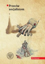 Okładka książki Przeciw socjalistom