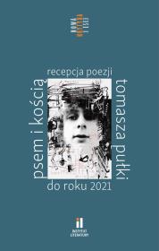 Okładka książki Psem i kością Recepcja poezji Tomasza Pułki do roku 2021