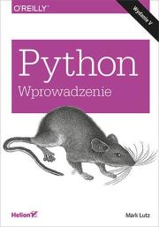 Python. Wprowadzenie. Wydanie V. Autor: Mark Lutz. Dadada.pl Okładka książki Python. Wprowadzenie. Wydanie V