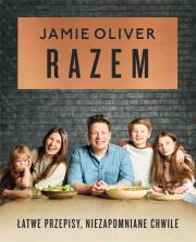 Razem. Autor: Jamie Oliver. Dadada.pl Okładka książki Razem