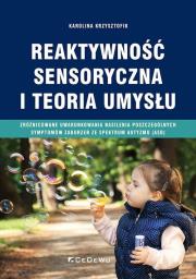 Okładka książki Reaktywność sensoryczna i teoria umysłu