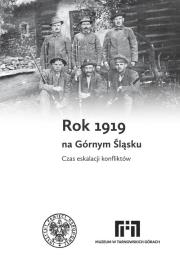 Okładka książki Rok 1919 na Górnym Śląsku