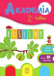 Rośliny. Akademia 2-latka. Autor: Ewa Gorzkowska-Parnas, Tomasz Parnas. Dadada.pl Okładka książki Rośliny. Akademia 2-latka