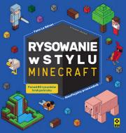 Okładka książki Rysowanie w stylu Minecraft wyd. 2022