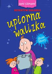 Sami czytamy. Upiorna walizka. Autor: Iwona Czarkowska. Dadada.pl Okładka książki Sami czytamy. Upiorna walizka