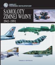 Okładka książki Samoloty zimnej wojny 1945-1991