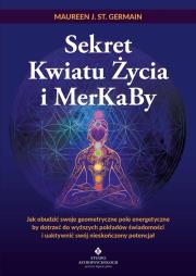 Okładka książki Sekret Kwiatu Życia i MerKaBy