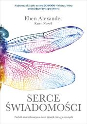 Okładka książki Serce świadomości. Podróż neurochirurga w świat zjawisk niewyjaśnionych wyd. kieszonkowe