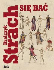 Strach się bać. Autor: prof. Jerzy Bralczyk. Dadada.pl Okładka książki Strach się bać