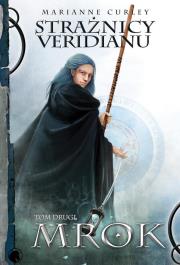 Okładka książki Strażnicy Veridianu T.2 Mrok
